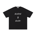 Sucks 2 Suck