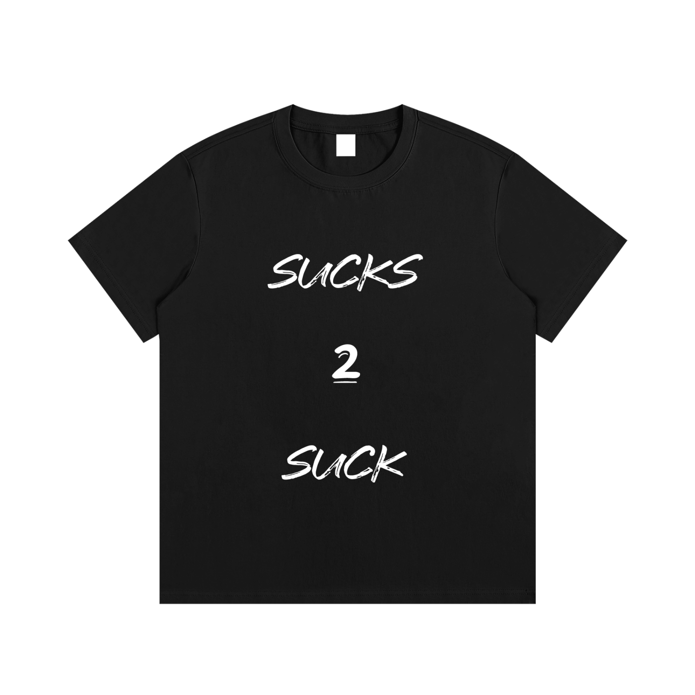 Sucks 2 Suck