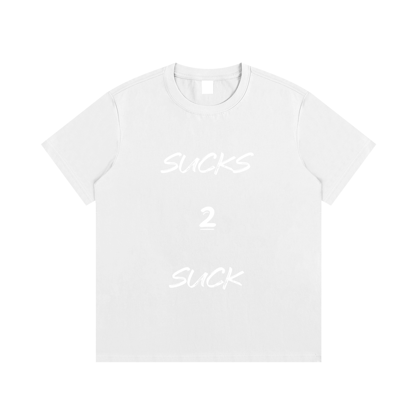 Sucks 2 Suck